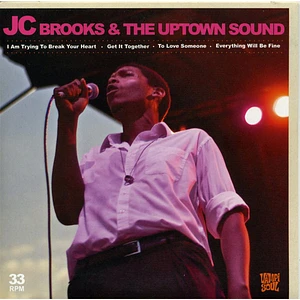 JC Brooks & The Uptown Sound - I Am Trying To Break Your Heart