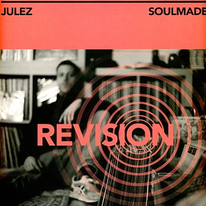 Julez & Soulmade - Revision