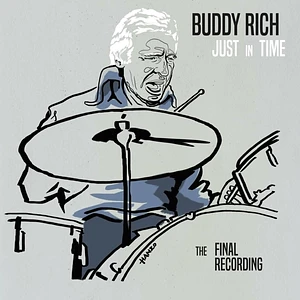 Buddy Rich - Just In Time-The Final Recording