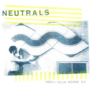 Neutrals - Rent / Your House