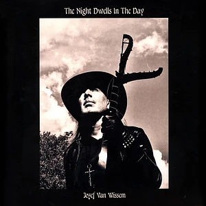 Jozef Van Wissem - The Night Dwells In The Day