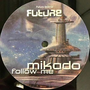 Mikado - Follow Me