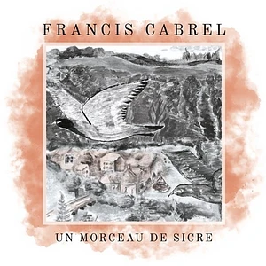 Francis Cabrel - Un Morceau De Sicre Blue Ocean Vinyl Edition