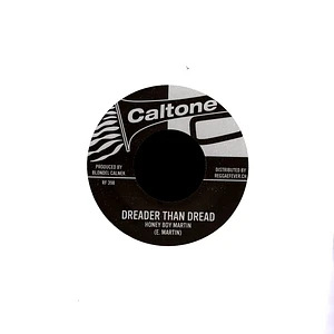 Honey Boy Martin / Tartans With Tommy Mccook Band - Dreader Than Dread / It's Alright