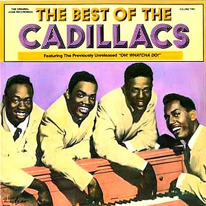 The Cadillacs - The Best Of The Cadillacs Volume Two
