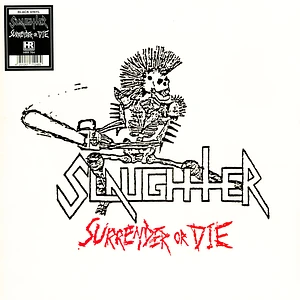 Slaughter - Surrender Or Die Black Vinyl 2nd Pressing