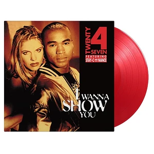 Twenty 4 Seven - I Wanna Show You 30th Anniversary Edition Colored Vinyl Edition