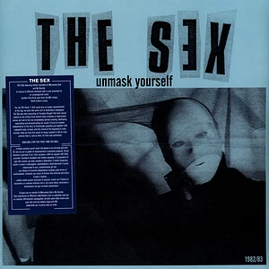 The Sex - Unmask Yourself