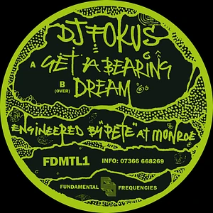 DJ Fokus - Get A Bearing / Dream