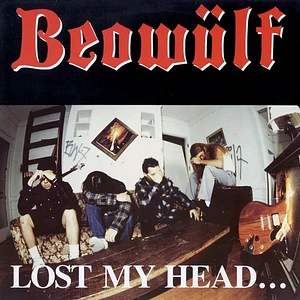 Beowulf - Lost My Head... But I'm Back On The Right Track