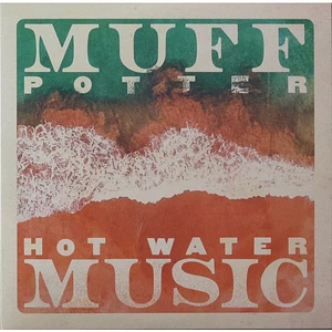 Muff Potter / Hot Water Music - Beachbar / Drawn