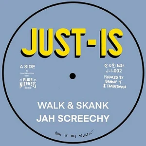 Jah Screechy - Walk & Skank / Dubwise