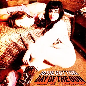 Josie Cotton / Haley And The Crushers - Day Of The Gun / Lust For Life