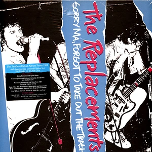 The Replacements - Sorry Ma,Forgot To Take Out The Trashdeluxe Edition