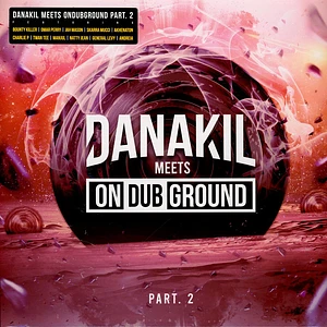 Danakil/Ondubground - Danakil Meets Ondubground Pt.2