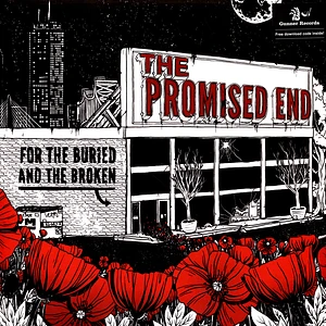 The Promised End - For The Buried And The Broken