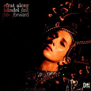 Efrat Alony - Händel - Fast Forward