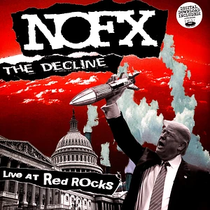 NOFX - Decline Live At Red Rocks