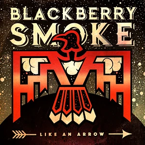 Blackberry Smoke - Like An Arrow Limited Grey Vinyl Edition