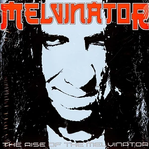 Melvinator - The Rise Of The Melvinator Orange Vinyl Edition