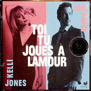 Kelli Jones / Joey Savoy - Toitu Joues A L'amour-The Attakapas Trail