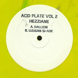 Hezziane - Acid Plate Volume 2 Lime Green Vinyl Edition