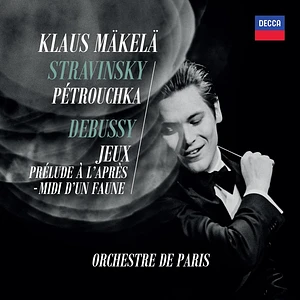 Klaus Mäkelä / Orchestre De Paris - Stravinsky Petrouchka & Debussy
