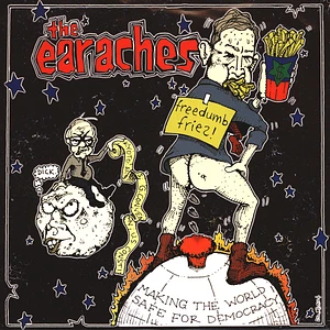 The Earaches - Freedom Fries
