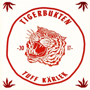 Tigerbukten - Tuff Karlek