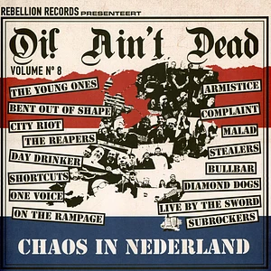 V.A. - Chaos In Nederland (Oi AinT Dead 8) Limited Edition Vinyl Edition
