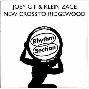 Joey G II X Klein Zage - New Cross To Ridgewood