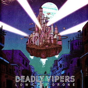 Deadly Vipers - Low City Drone