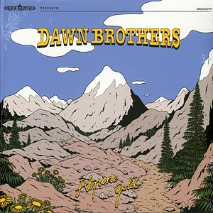 The Dawn Brothers - Alpine Gold