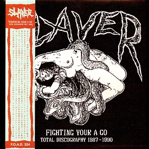 Slaver - Fighting Your A Go - Total Discography 1987-1990 Black Vinyl Edition