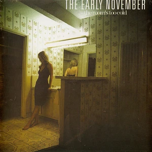 Early November - Room's Too Cold