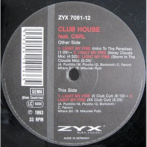 Club House Feat. Carl Fanini - Light My Fire