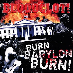 Bloodclot - Burb Babylon Burn