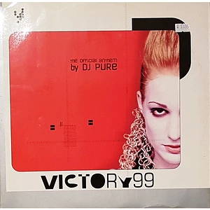 DJ Pure - Victory 99 (The Official Anthem)