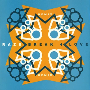 Raze - Break 4 Love (Remix)