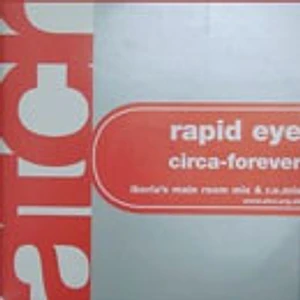 Rapid Eye - Circa-Forever