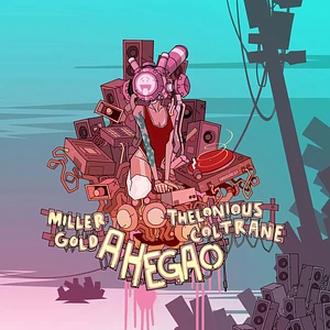 Thelonious Coltrane X Miller Gold - Ahegao