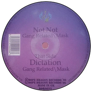 Gang Related & Mask - Dictation