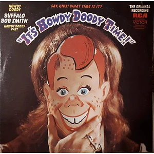 Howdy Doody And Bob Smith With The Howdy Doody Cast - It's Howdy Doody Time!