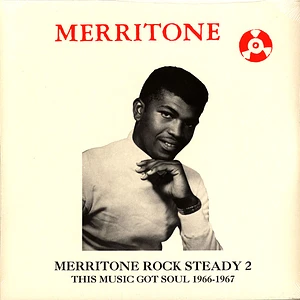 V.A. - Merritone Rock Steady 2: This Music Got Soul 1966