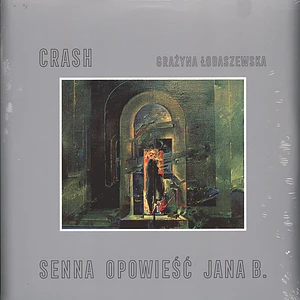 Crash I Grazyna Lobaszewska - Senna Opowiesc Jana B.