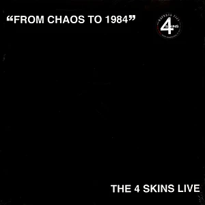 The 4 Skins - From Chaos To 1984