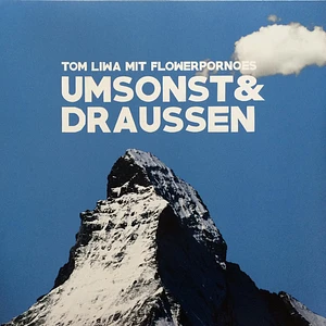 Tom Liwa mit Flowerpornoes - Umsonst & Draussen