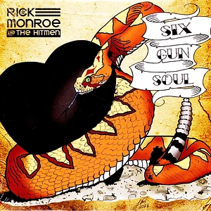 Rick Monroe & The Hitmen - Six Gun Soul