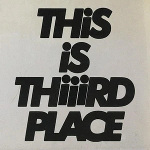 Thiiird Place - This Is Thiiird Place