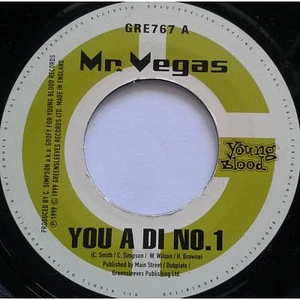 Mr. Vegas / Kiprich - You A Di No. 1/Bellvue